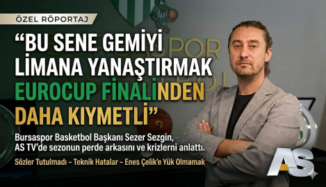 Sezer Sezgin: "Bu Sene Gemiyi Limana Yanaştırmak Eurocup Finalinden Daha Kıymetli"