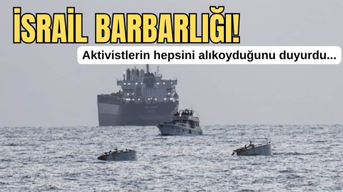 İsrail, Küresel Sumud Filosu'ndaki aktivistlerin tamamını alıkoyduğunu duyurdu