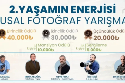 "Yaşamın Enerjisi" ulusal fotoğraf yarışması başladı
