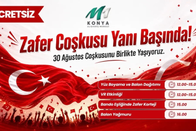 M1 Konya AVM’den 30 Ağustos’ta  Zafer Yürüyüşü
