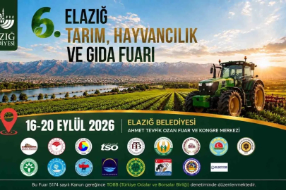 Elazığ’da Tarım, Hayvancılık ve Gıda Fuarı gerçekleştirilecek
